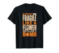 ma Femme n'est Pas Fragile comme Une Fleur, Elle est comme Une Bombe, C'est drôle T-Shirt Graphique avec Valeur, Homme, Noir, XL