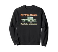 Ma Femme Pense qu'il s'agit d'un Restaurateur de camions Classique Sweatshirt