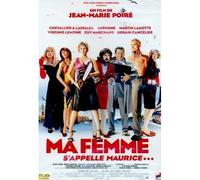 Ma Femme S'Appelle Maurice...