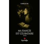 Ma fiancée est célibataire