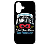 Ma Fille est amputée, Maman unijambiste, père d'un Bras, amputé Coque pour iPhone 17