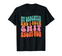 Ma Fille et Moi parlons de toi, drôle et rétro Women BFF T-Shirt