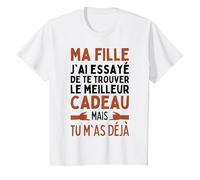 Ma Fille J'Ai Essayé De Trouver Le Meilleur De Cadeaux Fille T-Shirt, Enfant, Blanc, 8 Ans