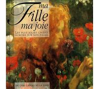 MA FILLE, MA JOIE
