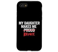 Ma Fille me Fait faillite, Mon père, Mon père, Mes Hommes Coque pour iPhone SE (2020) / 7/8