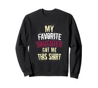 Ma fille préférée m'a offert ce papa et maman vintage de ses parents Sweatshirt