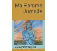 Ma Flamme Jumelle (French Edition)