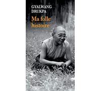 Ma folle histoire – Actes Sud