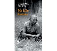 Ma folle histoire – Actes Sud