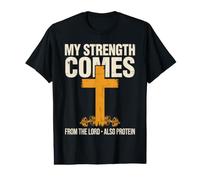 Ma Force Vient du Seigneur, mais Aussi des protéines T-Shirt Graphique avec Valeur