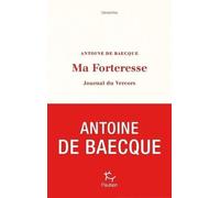 Ma Forteresse - Journal Du Vercors