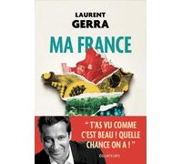 Ma France par Laurent Gerra
