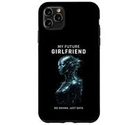 Ma Future Petite Amie, Pas de Drame, Juste Un Robot IA Amusant Coque pour iPhone 11 Pro Max