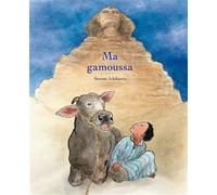 Ma gamoussa - Satomi Ichikawa - Ecole Des Loisirs - cartonné - Album jeunesse