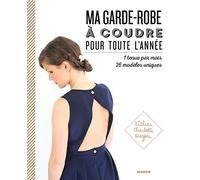 Ma garde-robe à coudre pour toute l'année – 1 tenue par mois / 26 modèles uniques – Mango