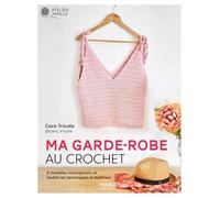Ma garde-robe au crochet – 8 modèles intemporels et toutes les techniques à maîtriser – Mango
