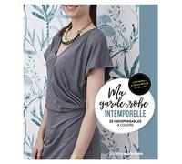 Ma garde-robe intemporelle: 22 indispensables à coudre