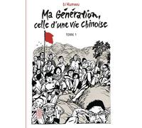 Ma génération - Tome 1 - Kunwu Li - Kana Eds - broché - Manga