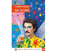 Ma gloire: Grands caractères, édition accessible pour les malvoyants