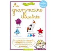Ma grammaire illustrée Collectif (Auteur)