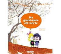 Ma grand-mère est morte