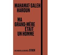 Ma grand-mère était un homme