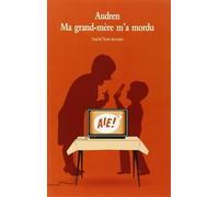 Ma grand-mère m'a mordu - Aïe ! - Audren - Medium Edl - broché - Roman junior dès 9 ans