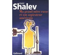 Ma grand-mère russe et son aspirateur américain