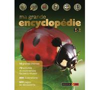 Ma grande encyclopédie 5+