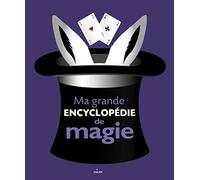 Ma grande encyclopédie de magie