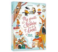 Ma grande histoire de l'avent - Noël à Jolibois