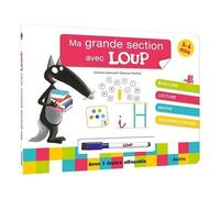 Orianne Lallemand – Ma grande section avec loup – Livre-ardoise cartonné avec feutre effaçable