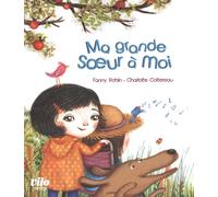 Ma grande soeur à moi