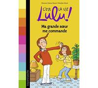 Ma grande soeur me commande