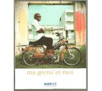 Ma Grena' et moi - Gilles Elie-Dit-Cosaque - La Maison Garage - broché - Beau livre