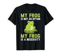 Ma Grenouille n'est Pas Une Option Ma Grenouille est Un Crapaud de nécessité T-Shirt Graphique avec Valeur, Homme, Noir, XL