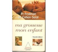 Ma grossesse, mon enfant