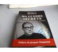 Ma Guerre Secrète