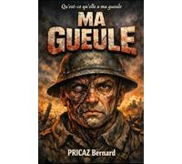 MA GUEULE