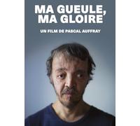 MA Gueule, MA Gloire