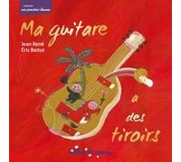 Ma guitare a des tiroirs Best Of
