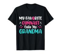 Ma Gymnaste préférée m'appelle Grand-mère Funny Gymnastics T-Shirt