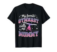 Ma Gymnaste préférée m'appelle Maman T-Shirt