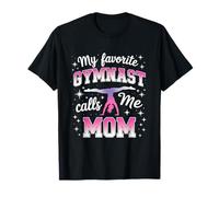 Ma Gymnaste préférée m'appelle Maman T-Shirt