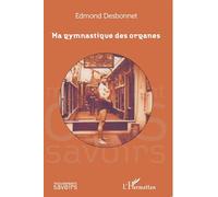 Ma gymnastique des organes