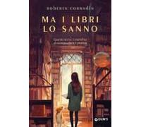 Ma I Libri Lo Sanno. Quando Arriva Il Momento Di Scompaginare Il Destino