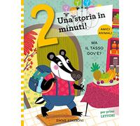 Ma il tasso dov'è? Stampatello maiuscolo. Ediz. a colori