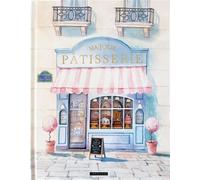 Ma jolie pâtisserie - Collectif - Larousse - relié - Beau livre
