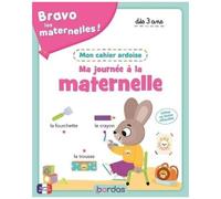 Ma Journée À La Maternelle - Mon Cahier Ardoise