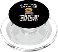 Ma journée Commence à recul, Je me réveille fatigué et Je Vais au lit éveillé PopSockets PopGrip pour MagSafe